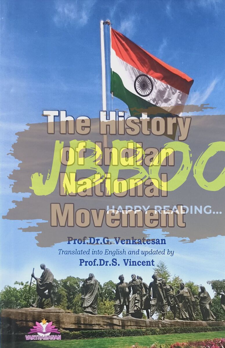 The History Of Indian National Movement